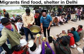 Migrants find food, shelter in Delhi